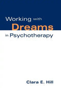 Working with Dreams in Psychotherapy - Hardcover