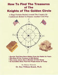 How To Find The Treasures of The Knights of The Golden Circle - Paperback