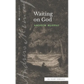 Waiting on God (Sea Harp Timeless series) - Paperback