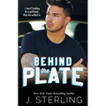 Behind the Plate: A New Adult Sports Romance - Paperback