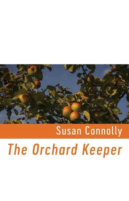 The Orchard Keeper - Paperback
