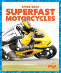 Superfast Motorcycles - Library Binding