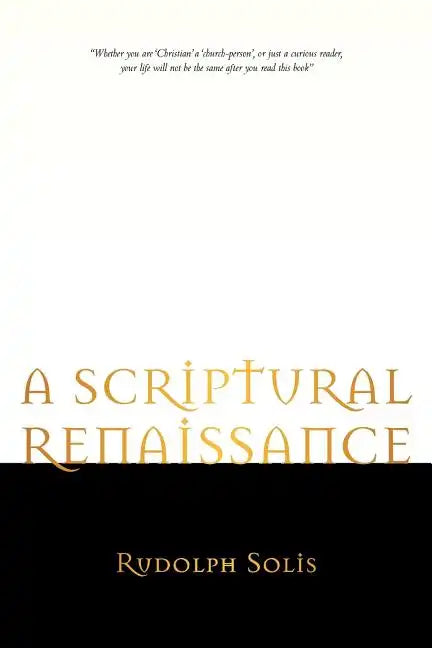 A Scriptural Renaissance - Paperback