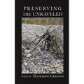 Preserving the Unraveled - Paperback