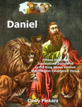 Daniel: Fifteen Different Translations Compared to the King James Version: Volume One: Chapters 1 thru 6 - Paperback