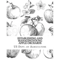 Establishing and Managing Young Apple Orchards - Paperback