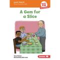 A Gem for a Slice: Book 14 - Library Binding
