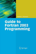 Guide to FORTRAN 2003 Programming - Paperback