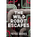The Wild Robot Escapes - Paperback