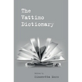 The Vattimo Dictionary - Paperback