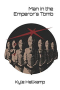 Man in the Emperor's Tomb - Paperback