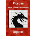 Picross: Hanjie Griddlers Nonograms - Paperback