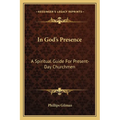In God's Presence: A Spiritual Guide For Present-Day Churchmen - Paperback