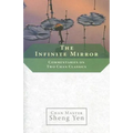 The Infinite Mirror: Commentaries on Two Chan Classics - Paperback