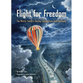 Flight for Freedom: The Wetzel Family's Daring Escape from East Germany - Paperback