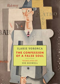 The Confession of a False Soul - Paperback
