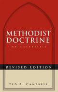 Methodist Doctrine: The Essentials, Revised Edition - Paperback
