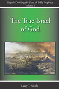 The True Israel of God - Paperback
