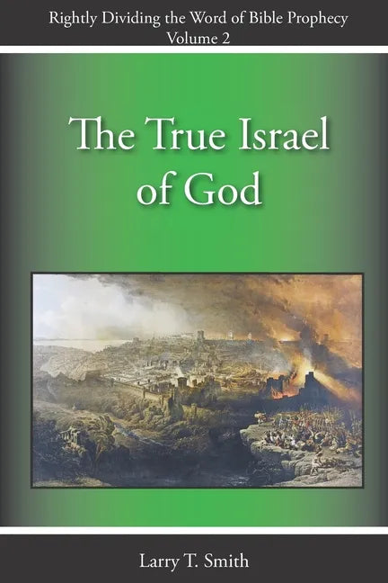 The True Israel of God - Paperback