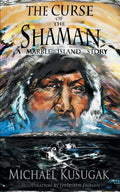The Curse of the Shaman: A Marble Island Story - Paperback