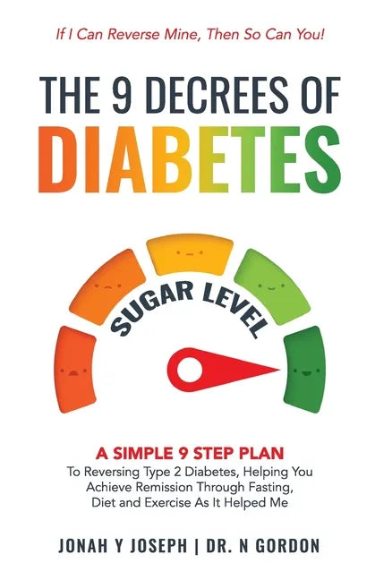 The 9 Decrees Of Diabetes - Paperback