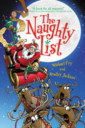 The Naughty List: A Christmas Holiday Book for Kids - Paperback