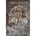 The Lights of Lilly Pilly Creek: Cozy ghost mystery amateur sleuth - Paperback