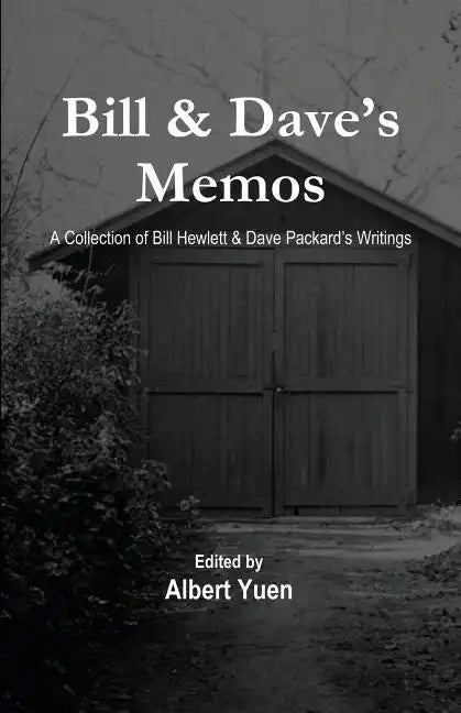 Bill & Dave's Memos - Paperback