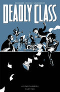 Deadly Class Volume 12: A Fond Farewell Part Two - Paperback