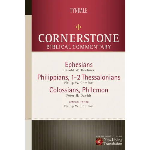 Ephesians, Philippians, Colossians, 1-2 Thessalonians, Philemon - Hardcover