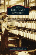 Fall River Revisited - Hardcover