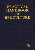 Practical Handbook of Bee Culture - Hardcover