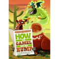 How the Camel Got His Hump: The Graphic Novel - Hardcover