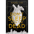Don't Sleep with the Dead - Hardcover