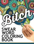 Swear words coloring book: Hilarious Sweary Coloring book For Fun and Stress Relief - Paperback