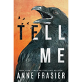 Tell Me - Paperback