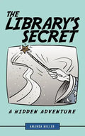The Library's Secret: A Hidden Adventure - Paperback