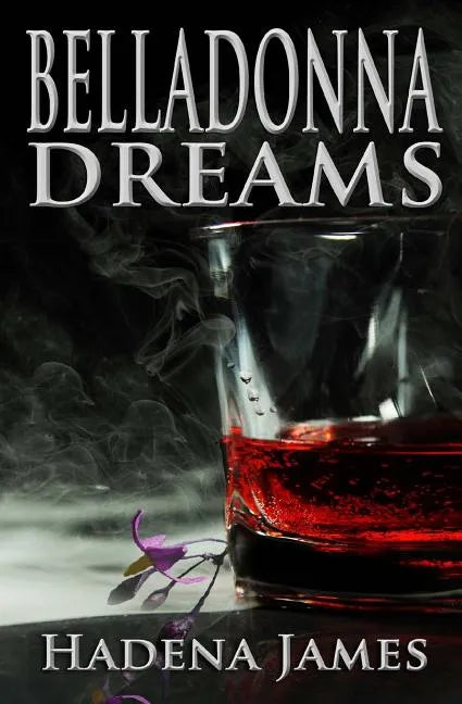 Belladonna Dreams - Paperback