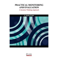 Practical Monitoring and Evaluation: A Systems Thinking Approach - Paperback
