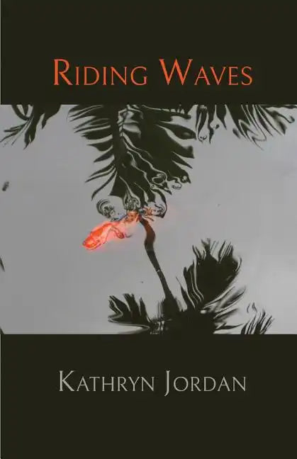 Riding Waves - Paperback