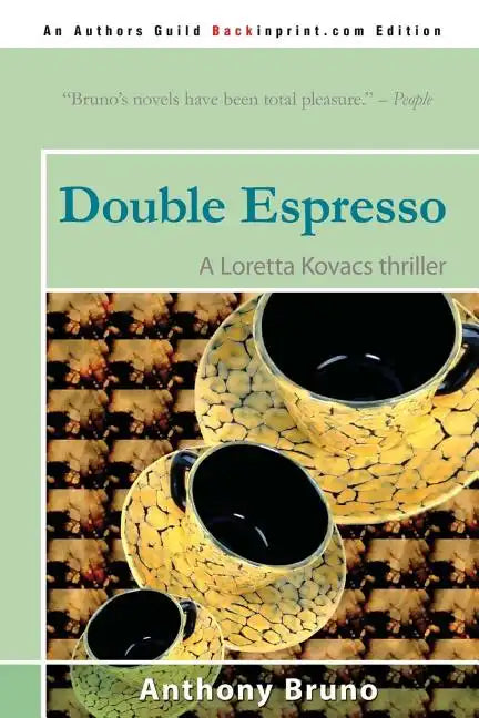 Double Espresso: A Loretta Kovacs Thriller - Paperback