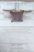 Halachic Positions: What Judaism Really Says about Passion in the Marital Bed - Paperback