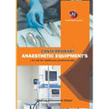 Contemporary Anaesthetic Equipments.: An Aid for Healthcare Professionals. - Paperback