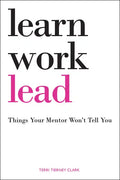 Learn, Work, Lead - Paperback