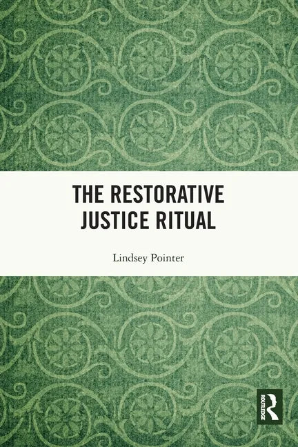 The Restorative Justice Ritual - Paperback