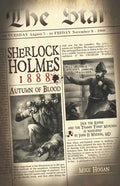 Sherlock Holmes - 1888 Autumn of Blood: The Thames Torso Murders in the Shadow of Jack the Ripper - Paperback
