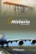 Historia de la Aviación: Historia y vida de los pioneros aeronáuticos - Paperback