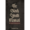 The Black Youth Manual: Black boys guide to triumphing through adversity. - Paperback