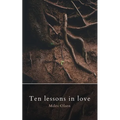 Ten Lessons In Love - Paperback