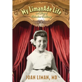 My LimanAde Life: A Story of Relentless Resiliency - Hardcover